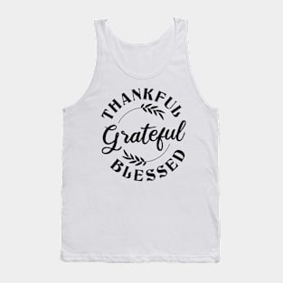 Thanksgiving Thankful Grateful Blessed Tank Top